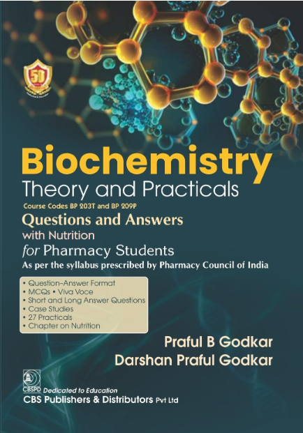 Biochemistry Theory and Practicals Questions and Answers with Nutrition for Pharmacy Students